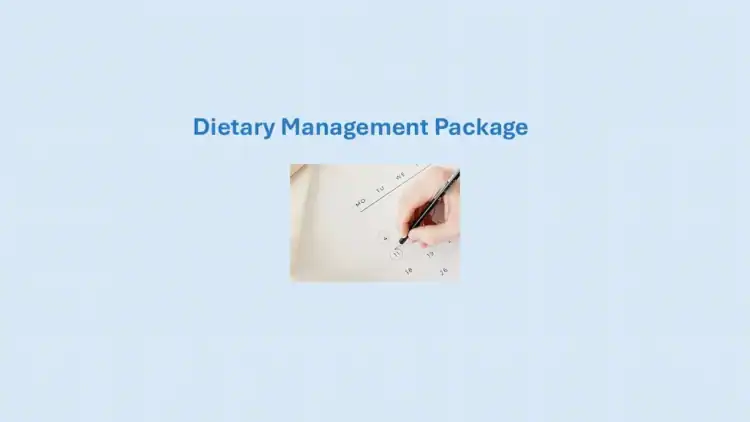Dietary Management Package - follow up nutrition support
